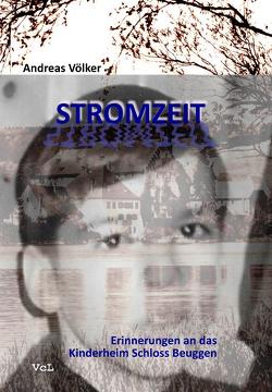 Stromzeit von Völker,  Andreas