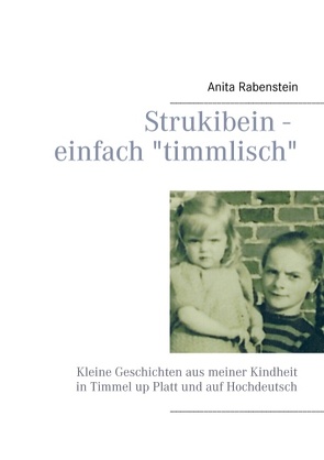 Strukibein – einfach „timmlisch“ von Rabenstein,  Anita