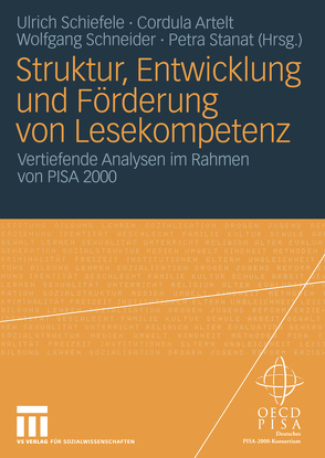 Struktur, Entwicklung und Förderung von Lesekompetenz von Artelt,  Cordula, Schiefele,  Ulrich, Schneider,  Wolfgang, Stanat,  Petra