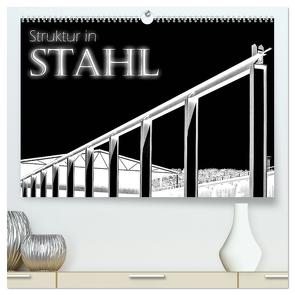 Struktur in Stahl (hochwertiger Premium Wandkalender 2024 DIN A2 quer), Kunstdruck in Hochglanz von Portenhauser,  Ralph