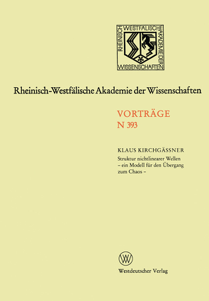 Struktur nichtlinearer Wellen – ein Modell für den Übergang zum Chaos – von Kirchgässner,  Klaus