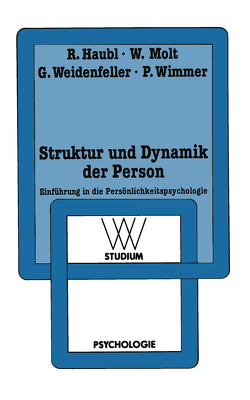 Struktur und Dynamik der Person von Haubl,  Rolf, Molt,  Walter, Weidenfeller,  Gabriele, Wimmer,  Peter