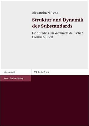 Struktur und Dynamik des Substandards von Lenz,  Alexandra N.