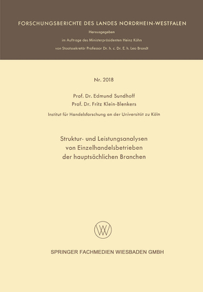 Struktur- und Leistungsanalysen von Einzelhandelsbetrieben der hauptsächlichen Branchen von Sundhoff,  Edmund