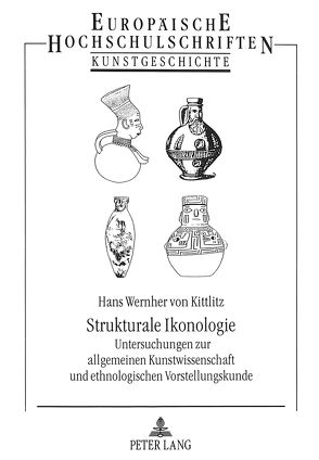 Strukturale Ikonologie von von Kittlitz,  Hans-Wernher