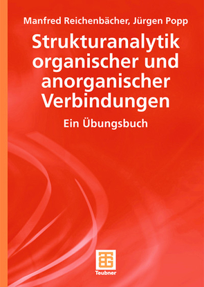 Strukturanalytik organischer und anorganischer Verbindungen von Popp,  Jürgen, Reichenbächer,  Manfred