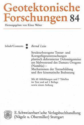 Strukturbezogene Textur- und Korngefügeuntersuchungen plastisch deformierter Dolomitgesteine am Südwestrand des Damara Orogens (Namibia) von Leiss,  Bernd