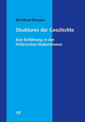 Strukturen der Geschichte von Brosius,  Bernhard