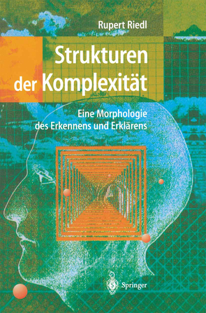 Strukturen der Komplexität von Riedl,  Rupert