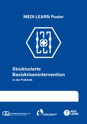 Strukturierte Basiskrisenintervention in der Präklinik von MEDI-LEARN Verlag GbR, Plappert,  Dr. med. Thomas, Schmidt,  Kristina