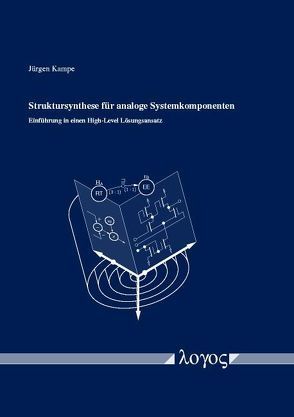 Struktursynthese für analoge Systemkomponenten von Kampe,  Jürgen