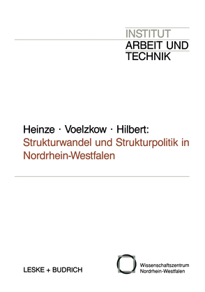 Strukturwandel und Strukturpolitik in Nordrhein-Westfalen von Heinze,  Rolf G.