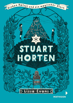 Stuart Horten – Band 2 von Evans,  Lissa, Martins,  Elisa