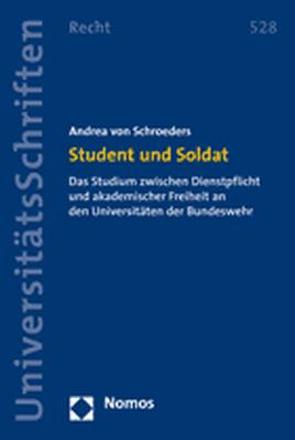 Student und Soldat von Schroeders,  Andrea von