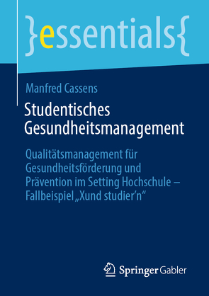 Studentisches Gesundheitsmanagement von Cassens,  Manfred