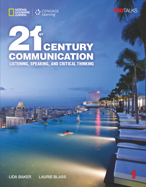 21st Century – Communication – B1.1/B1.2: Level 1 von Baker,  Lida, Blass,  Laurie, Bonesteel,  Lynn