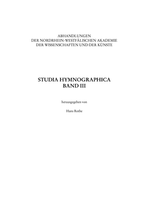 Studia Hymnographica III von Rothe,  Hans