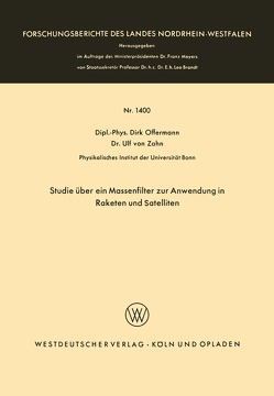 Studie über ein Massenfilter zur Anwendung in Raketen und Satelliten von Offermann,  Dirk