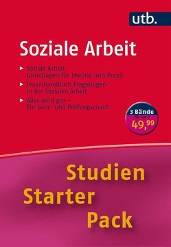 Studien-Starter-Pack Soziale Arbeit von Böss-Ostendorf,  Andreas, Brake,  Roland, Deller,  Ulrich, Mousli,  Lillian, Schneider,  Armin, Senft,  Holger