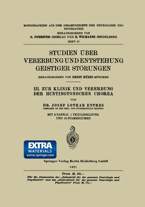 Studien Über Vererbung und Entstehung Geistiger Störungen von Entres,  Josef Lothar