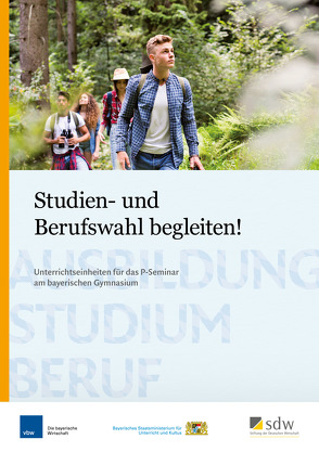 Studien- und Berufswahl begleiten! von Wittmer-Gerber,  Saskia