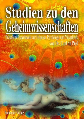 Studien zu den Geheimwissenschaften von Du Prel,  Carl