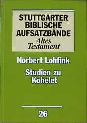 Studien zu Kohelet von Lohfink,  Norbert