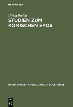 Studien zum komischen Epos von Broich,  Ulrich