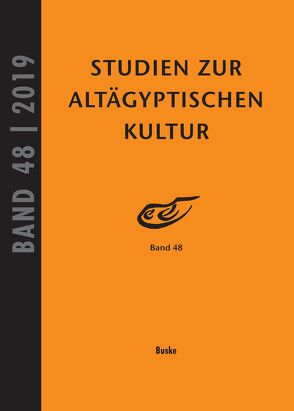 Studien zur Altägyptischen Kultur Band 48 von Kahl,  Jochem, Kloth,  Nicole