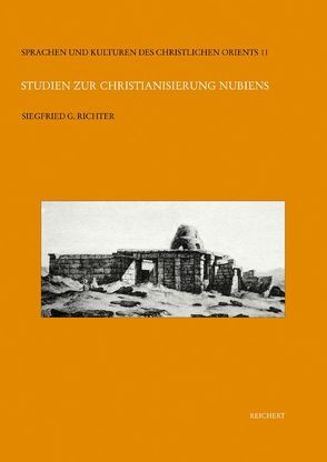 Studien zur Christianisierung Nubiens von Richter,  Siegfried