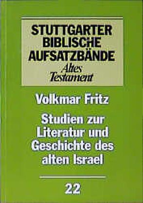 Studien zur Literatur und Geschichte des alten Israel von Volkmar,  Fritz