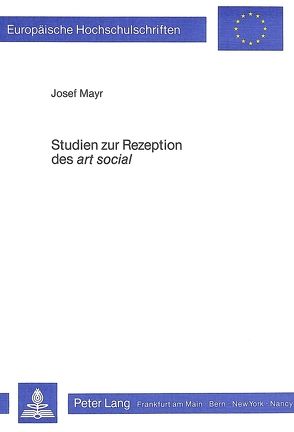 Studien zur Rezeption des «art social» von Mayr,  Josef