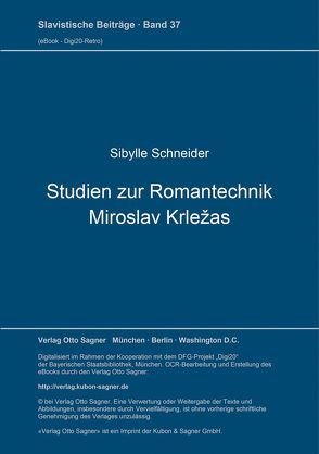 Studien zur Romantechnik Miroslav Krležas von Schneider,  Sibylle