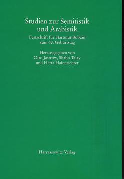 Studien zur Semitistik und Arabistik von Hafenrichter,  Herta, Jastrow,  Otto, Talay,  Shabo