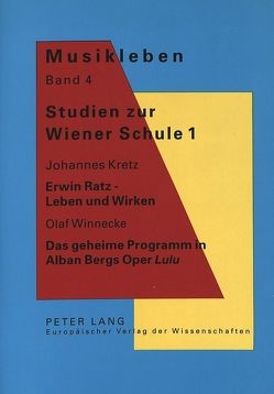 Studien zur Wiener Schule 1 von Kretz,  Johannes, Winnecke,  Olaf