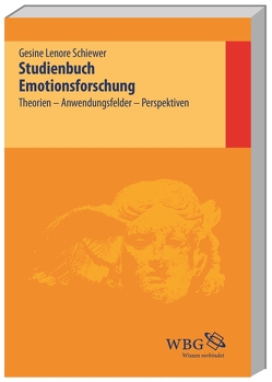 Studienbuch Emotionsforschung von Schiewer,  Gesine