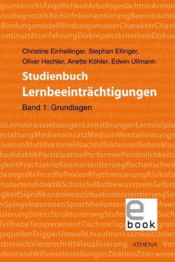 Studienbuch Lernbeeinträchtigungen von Einhellinger,  Christine, Ellinger,  Stephan, Hechler,  Oliver, Köhler,  Anette, Ullmann,  Edwin