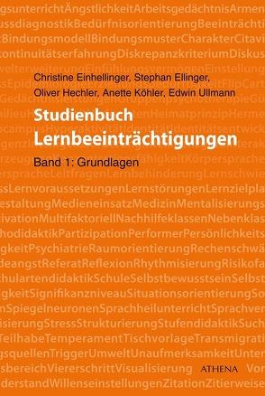 Studienbuch Lernbeeinträchtigungen von Einhellinger,  Christine, Ellinger,  Stephan, Hechler,  Oliver, Köhler,  Anette, Ullmann,  Edwin