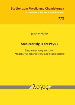 Studienerfolg in der Physik von Müller,  Joachim