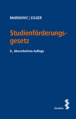 Studienförderungsgesetz von Egger,  Alexander, Marinovic,  Alexander