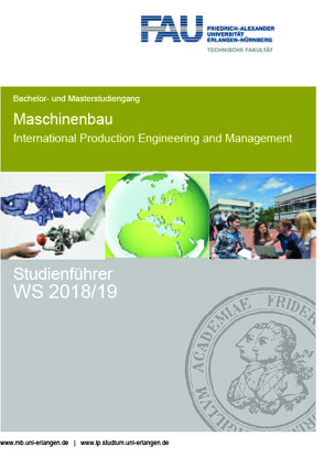 Studienführer Maschinenbau und International Production Engineering and Management WS 2018/19 von Kreis,  Oliver