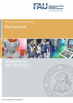 Studienführer Mechatronik WS 2019/20 von Kreis,  Oliver