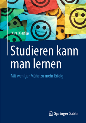 Studieren kann man lernen von Klenke,  Kira