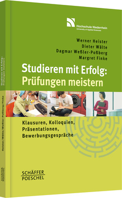 Studieren mit Erfolg: Prüfungen meistern von Finke,  Margret, Heister,  Werner, Wälte,  Dieter, Weßler-Poßberg,  Dagmar