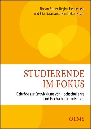 Studierende im Fokus von Feuser,  Florian, Freudenfeld,  Regina, Salamanca Fernández,  Pilar