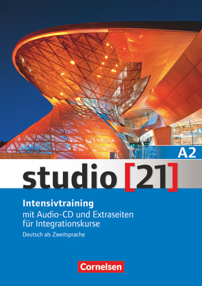 Studio [21] – Grundstufe – A2: Gesamtband von Funk,  Hermann, Kuhn,  Christina, von Eggeling,  Rita Maria, Weimann,  Gunther