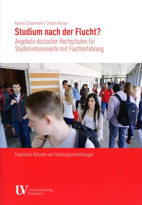 Studium nach der Flucht? von Schammann,  Hannes, Younso,  Christin