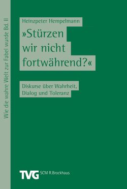 Stürzen wir nicht fortwährend? von Hempelmann,  Heinzpeter