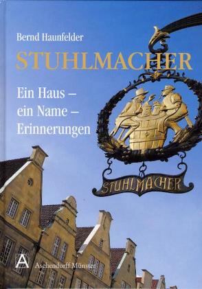 Stuhlmacher von Haunfelder,  Bernd