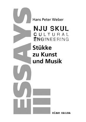 Stükke zu Kunst und Musik von Weber,  Hans P